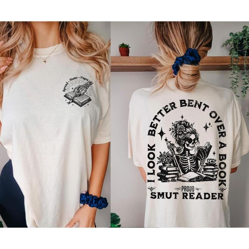 2 Sided I Better Bent Over Book Smut Reader Humorous - Adult & Kids T-Shirts, Sweatshirts & Hoodies apparel design preview 1