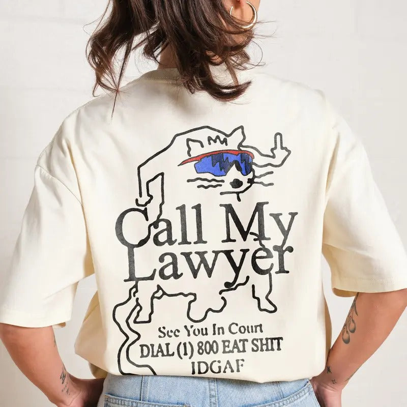 2 Sides CALL MY LAWYER Summer Cotton Menswear S 3XL - Adult & Kids T-Shirts, Sweatshirts & Hoodies apparel design preview 1