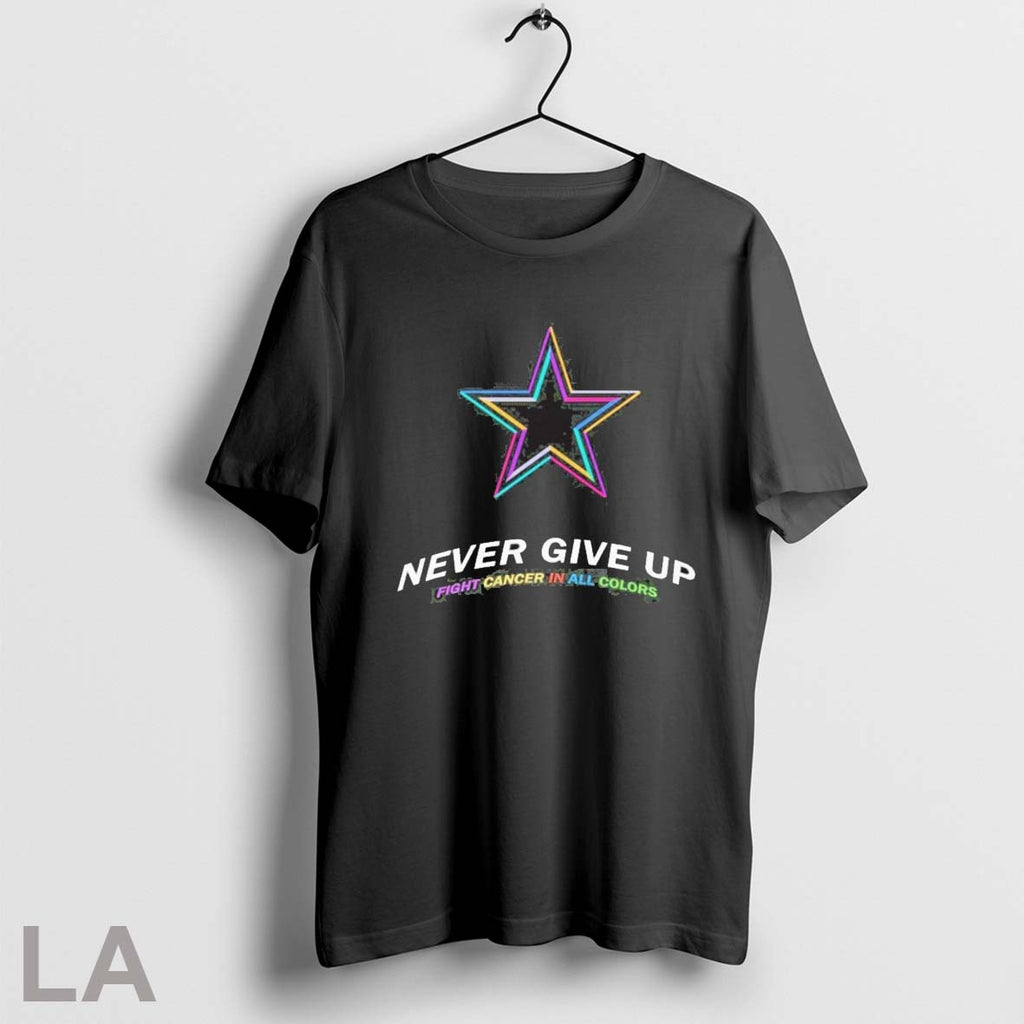 2025 Dallas Cowboys Never Give Up Fight Cancer In All - Adult & Kids T-Shirts, Sweatshirts & Hoodies apparel design preview 1