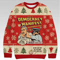 This Is Democracy Manifest Ugly Christmas Sweater - Holiday Gift product image