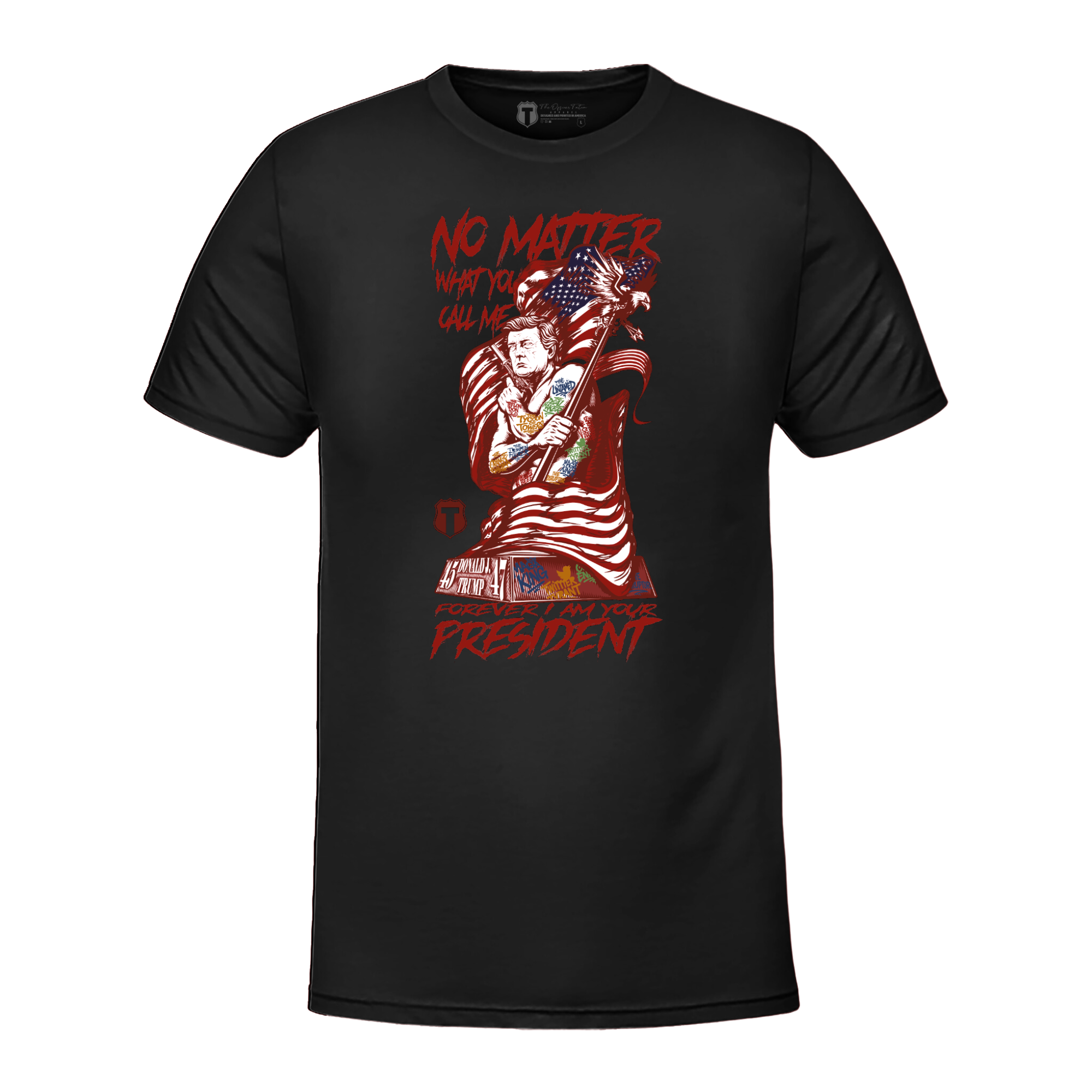 Forever Your President - Adult & Kids T-Shirts, Sweatshirts & Hoodies apparel design preview 1