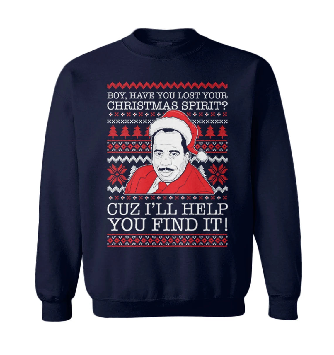 Boy have you lost your christmas spirit cuz i’ll help you find it Christmas Sweater - Holiday Gift product image 4