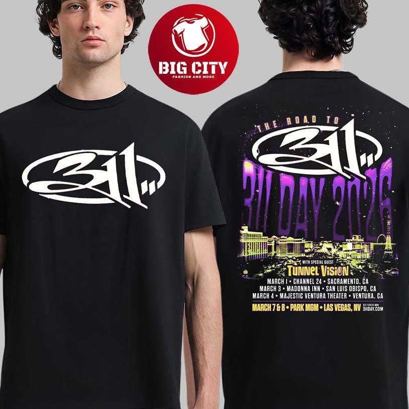 311 The Road To Day 2026 On March In California And - Adult & Kids T-Shirts, Sweatshirts & Hoodies apparel design preview 1