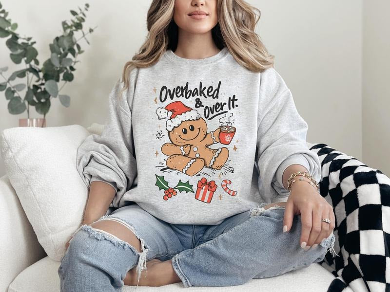 #379 Overbaked Over Gingerbread Cookie Print - Adult & Kids T-Shirts, Sweatshirts & Hoodies apparel design preview 1