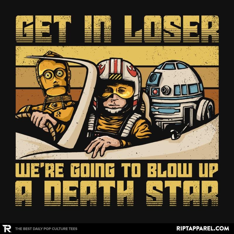 We're going to blow up a Death Star - Adult & Kids T-Shirts, Sweatshirts & Hoodies apparel design preview 1