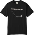 Project Hail Mary Grace I Had Potential Funny Sci Fi - Adult & Kids T-Shirts, Sweatshirts & Hoodies apparel design preview 1
