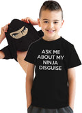 Crazy Dog Youth Ask Me About My Ninja Disguise Funny - Adult & Kids T-Shirts, Sweatshirts & Hoodies apparel design preview 1
