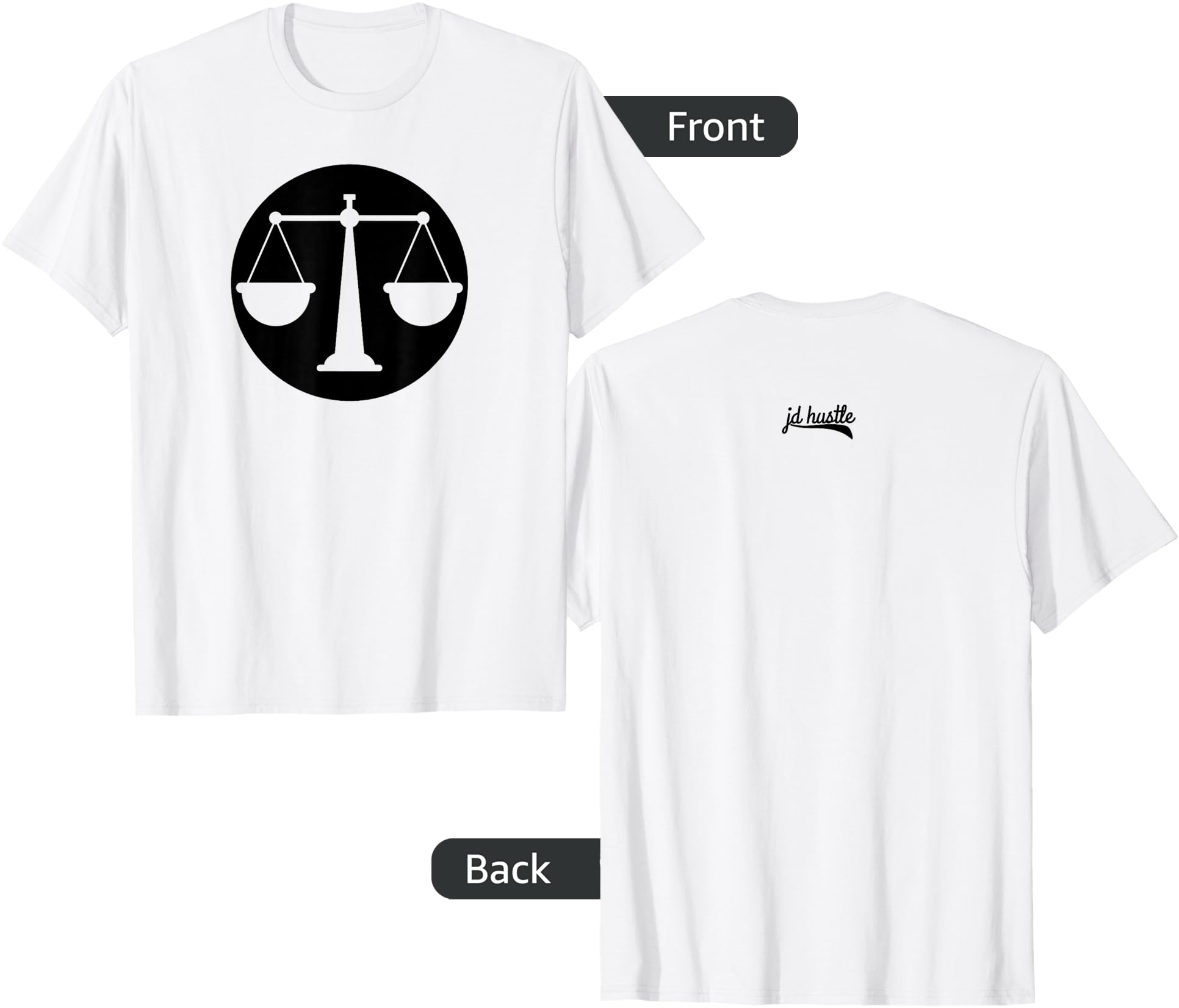 Original Scales Justice Legal T-Shirt - Novelty Apparel for Adults - T-Shirt, Sweatshirt, Hoodie