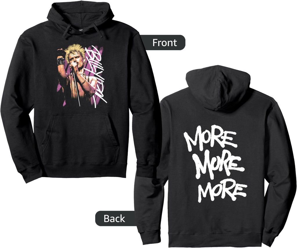 Billy Idol More More More Rare Hoodie - Unique Graphic Men Women - T-Shirt, Sweatshirt, Hoodie