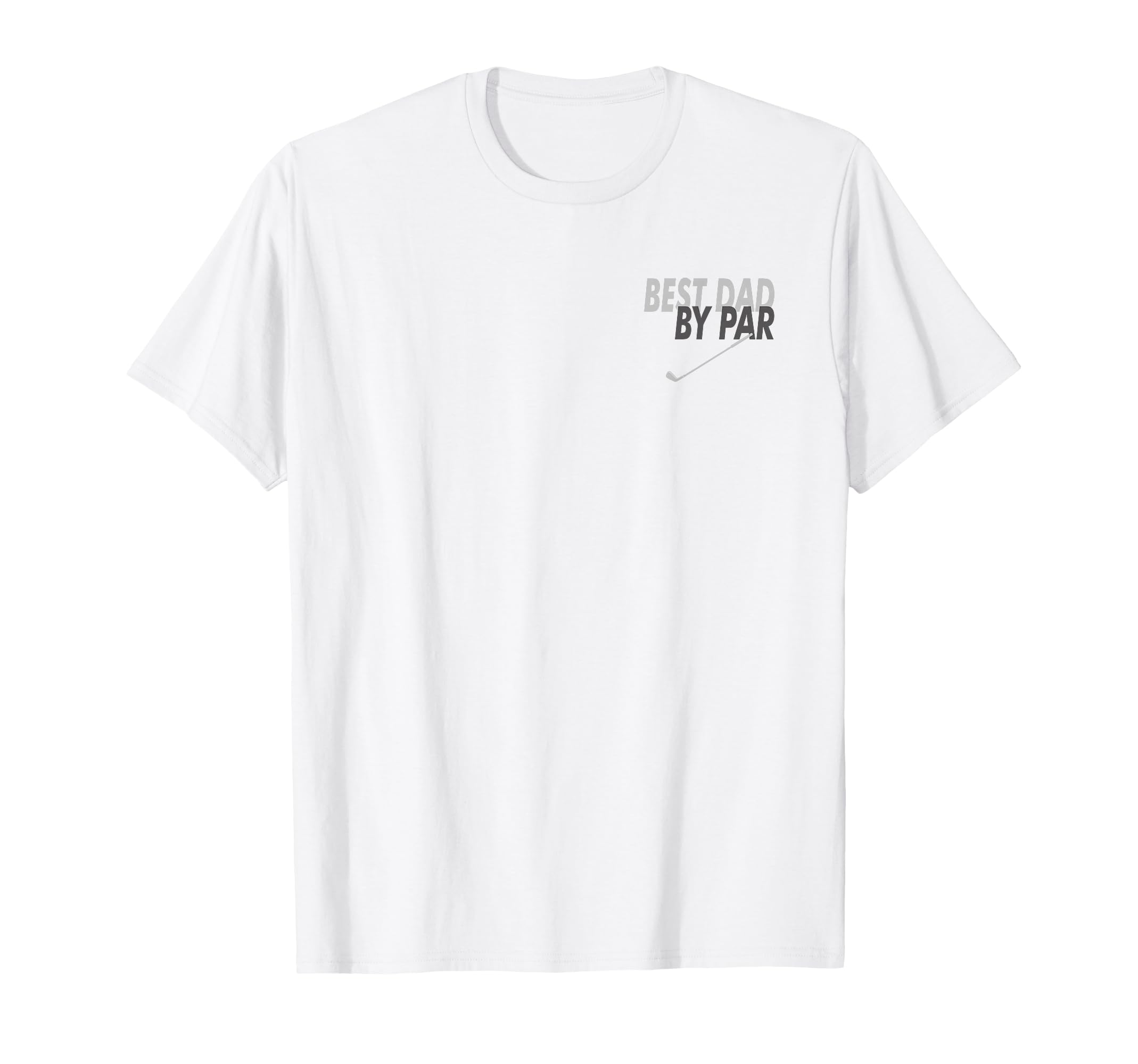 Best Pop Par Funny Par Dad Golf T-Shirt - Casual Everyday Wear Men Women - T-Shirt, Sweatshirt, Hoodie