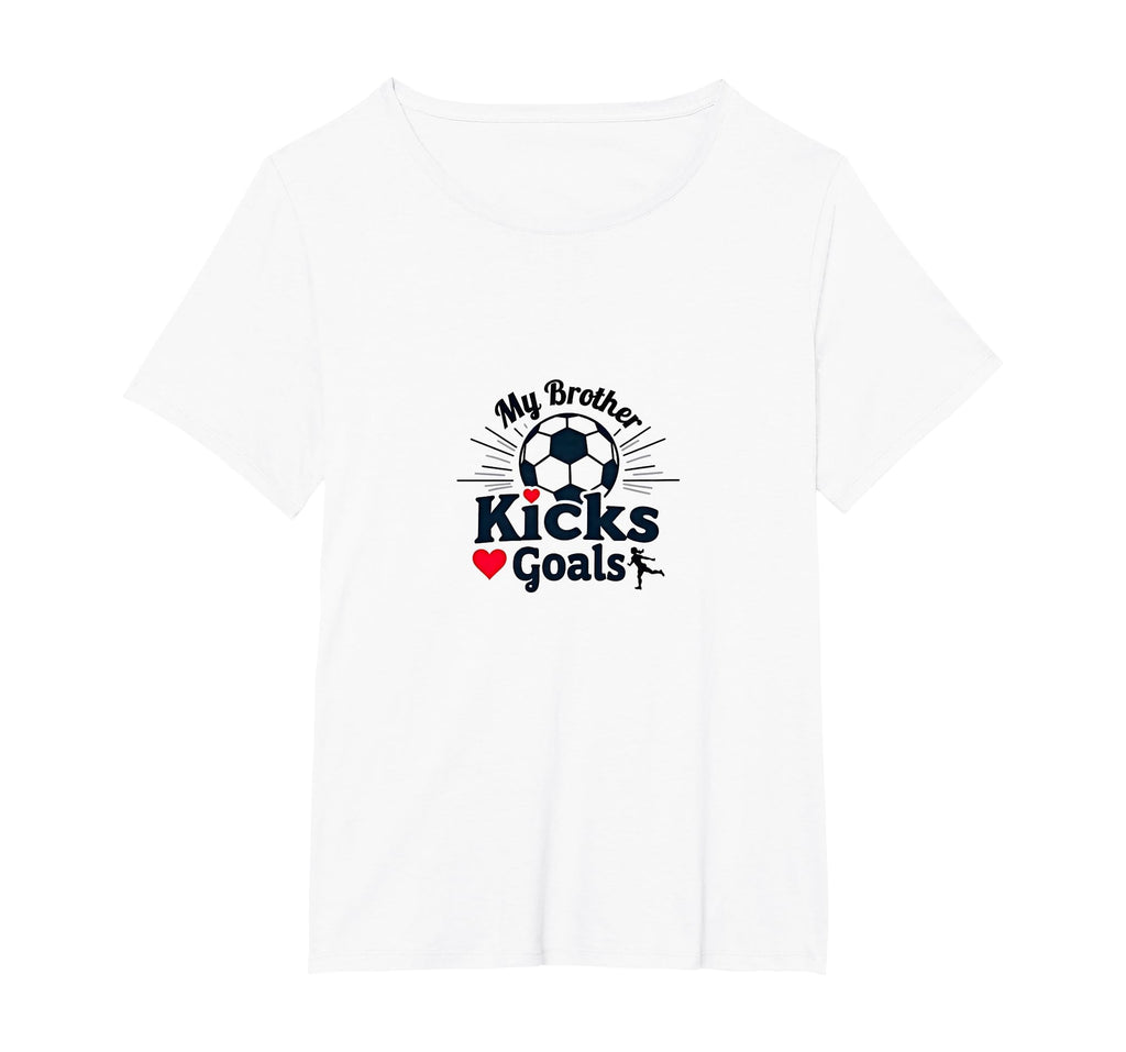 Soccer Sister My Brother Kicks Goals T-Shirt - Graphic Print Men Women - T-Shirt, Sweatshirt, Hoodie