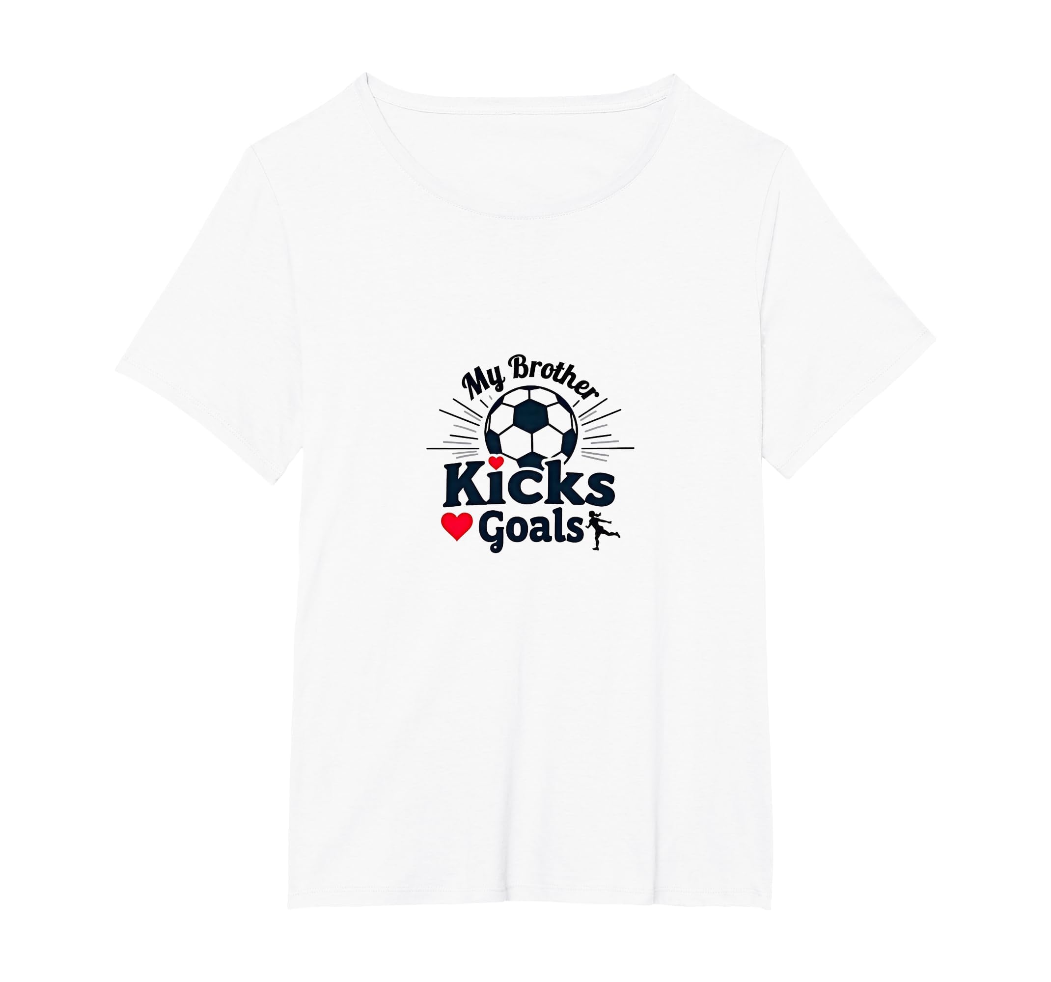 Soccer Sister My Brother Kicks Goals T-Shirt - Graphic Print Men Women - T-Shirt, Sweatshirt, Hoodie