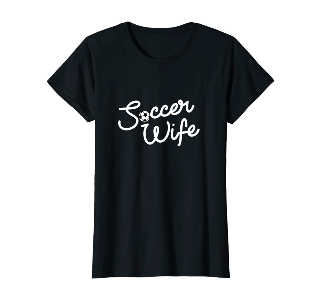 Womens Soccer Wife Script Game T-Shirt - Casual Everyday Wear Men Women - T-Shirt, Sweatshirt, Hoodie