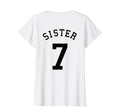 Sister Team Uniform 7 Baseball Sis Soccer T-Shirt - Graphic Print Unisex - T-Shirt, Sweatshirt, Hoodie