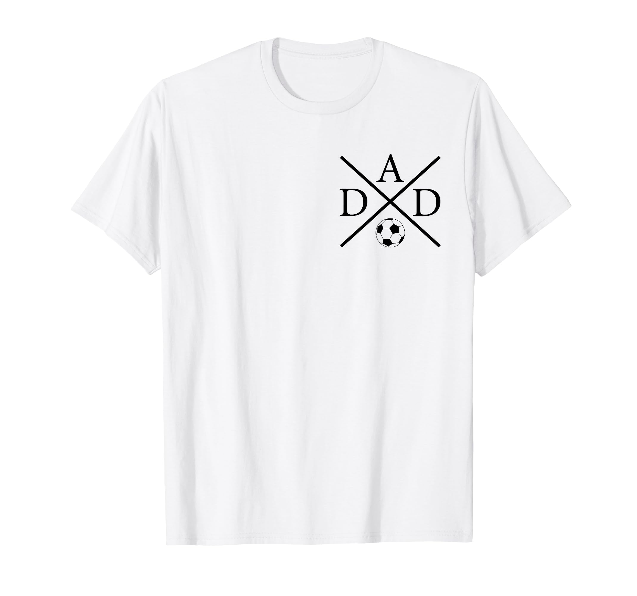 Soccer Dad Fathers Day Game Day T-Shirt - Minimalist Print for Adults - T-Shirt, Sweatshirt, Hoodie