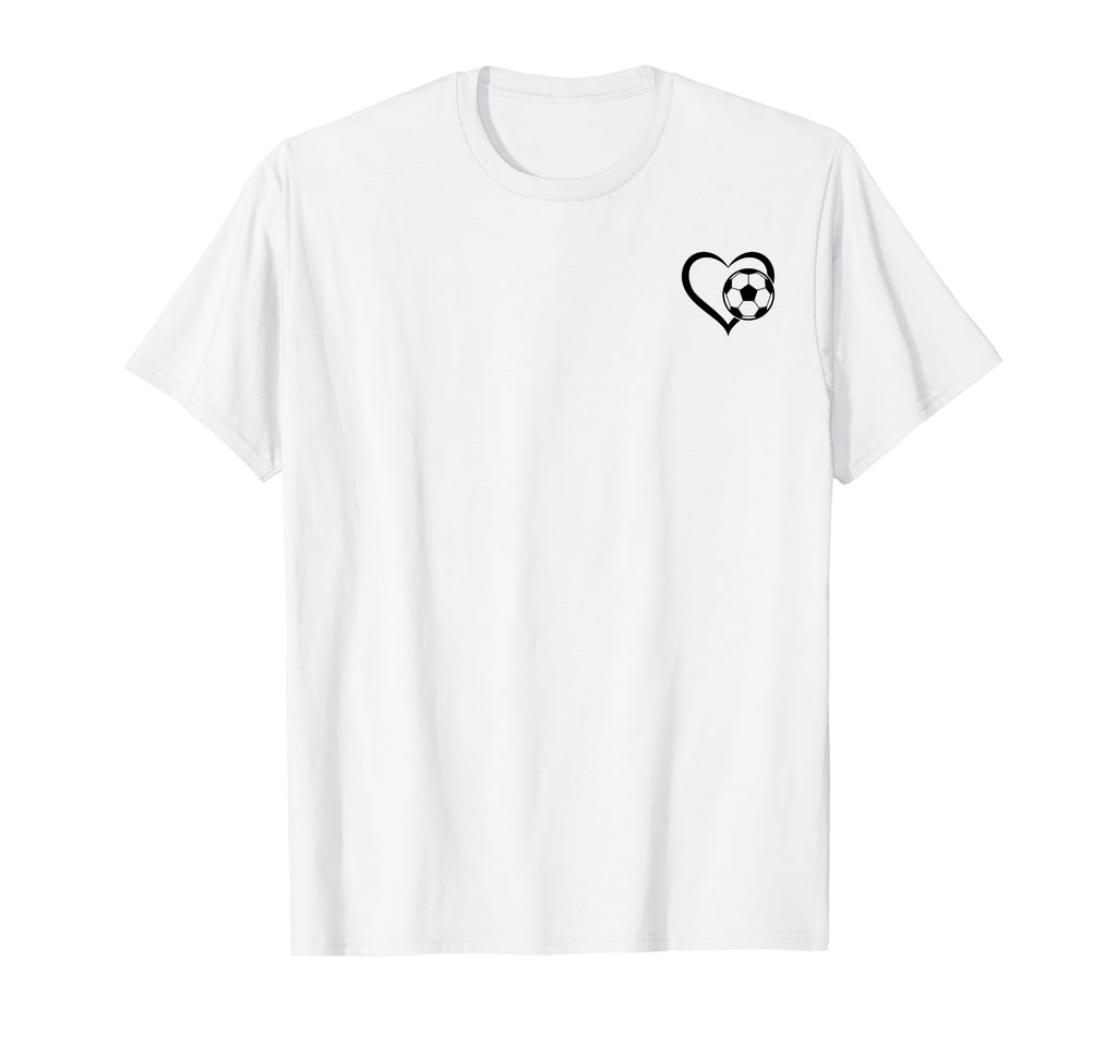 Soccer Heart Soccer Ball Heart Soccer T-Shirt - Streetwear Style Unisex - T-Shirt, Sweatshirt, Hoodie