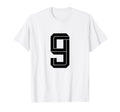 9 White Number 9 Sports Fan Soccer T-Shirt - Minimalist Print Men Women - T-Shirt, Sweatshirt, Hoodie