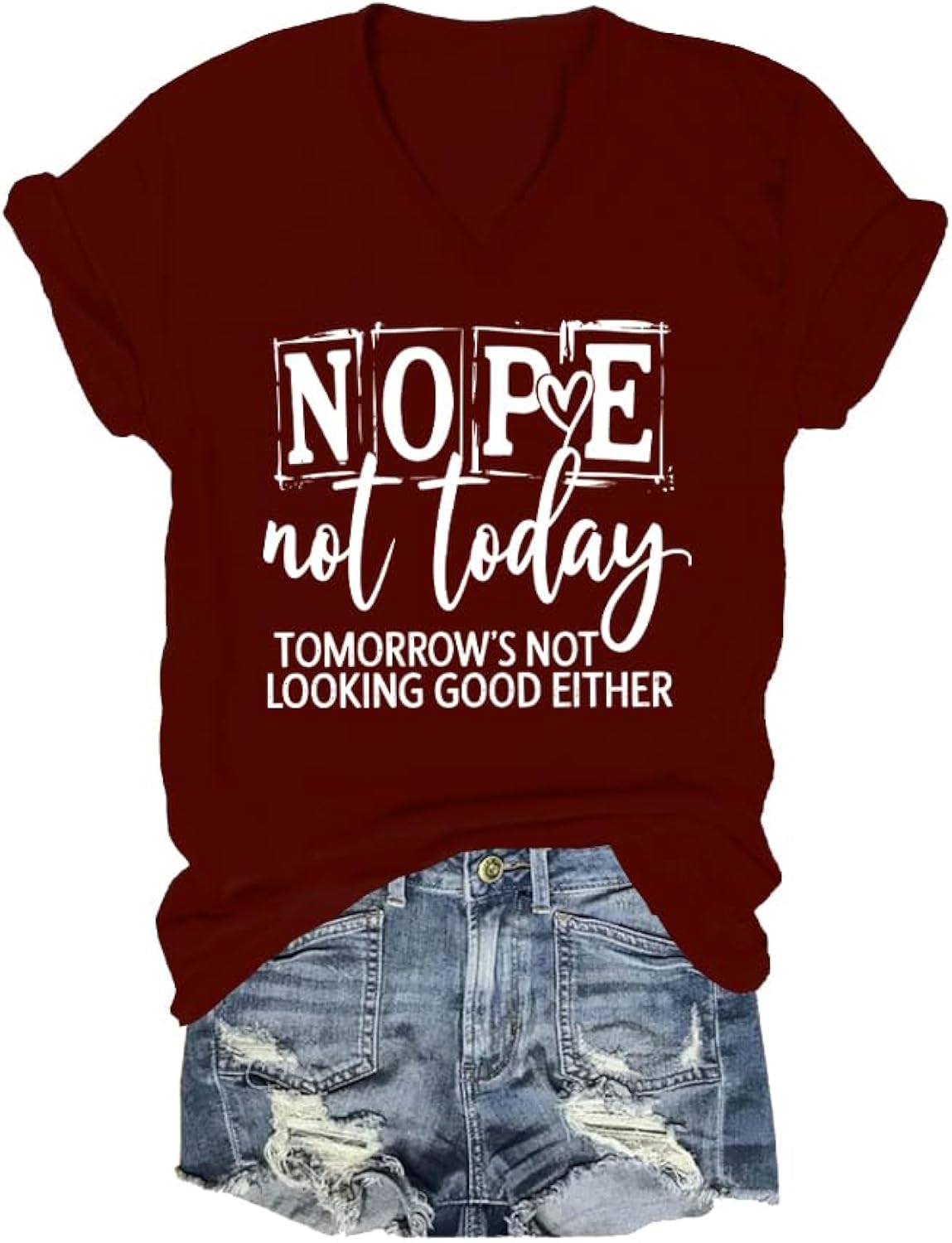 Nope Not Today Women, Tomorow's Looking Good Either - Adult & Kids T-Shirts, Sweatshirts & Hoodies apparel design preview 1