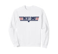 Best Dad Funny Military Dads Mens Sweatshirt - Casual Everyday Wear Unisex - T-Shirt, Sweatshirt, Hoodie