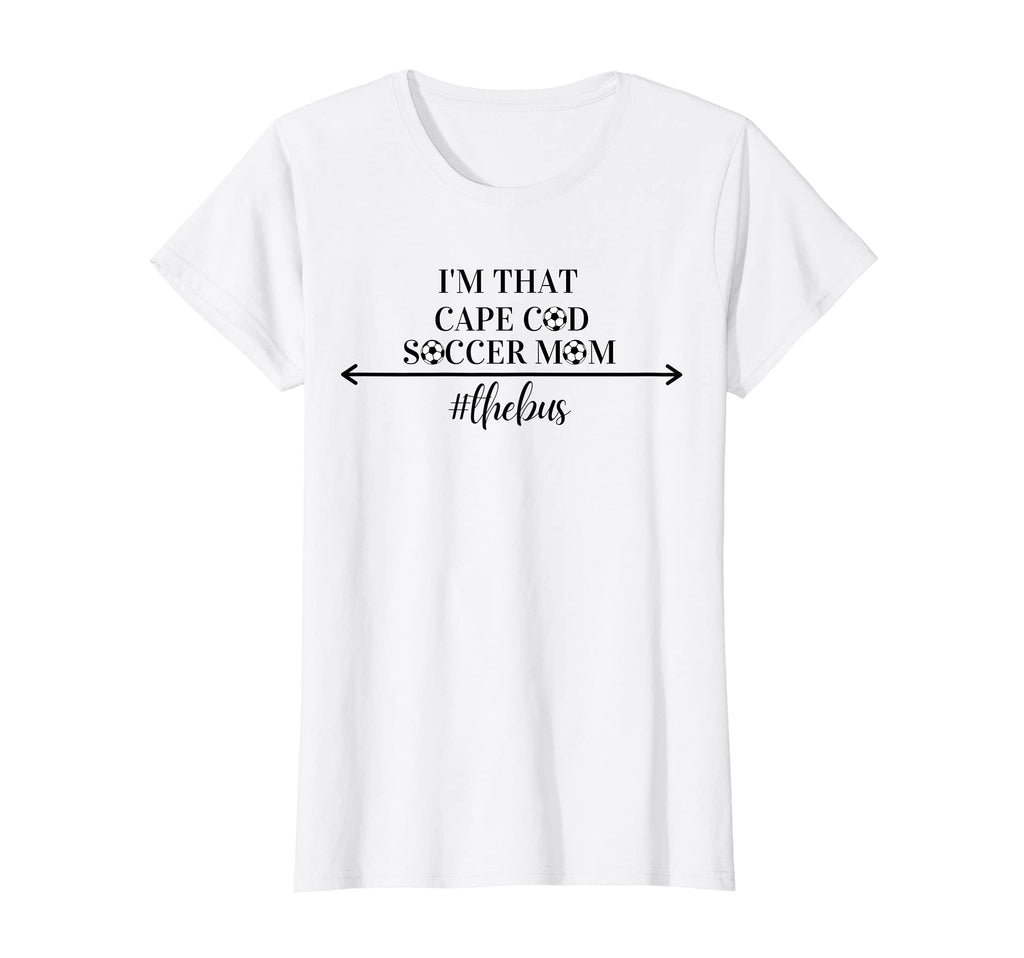 Womens Funny Humorous Im That Cape Cod T-Shirt - Trendy Graphic Men Women - T-Shirt, Sweatshirt, Hoodie