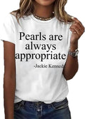Pearls are Always Appropriate Print Pearl Classic - Adult & Kids T-Shirts, Sweatshirts & Hoodies apparel design preview 1