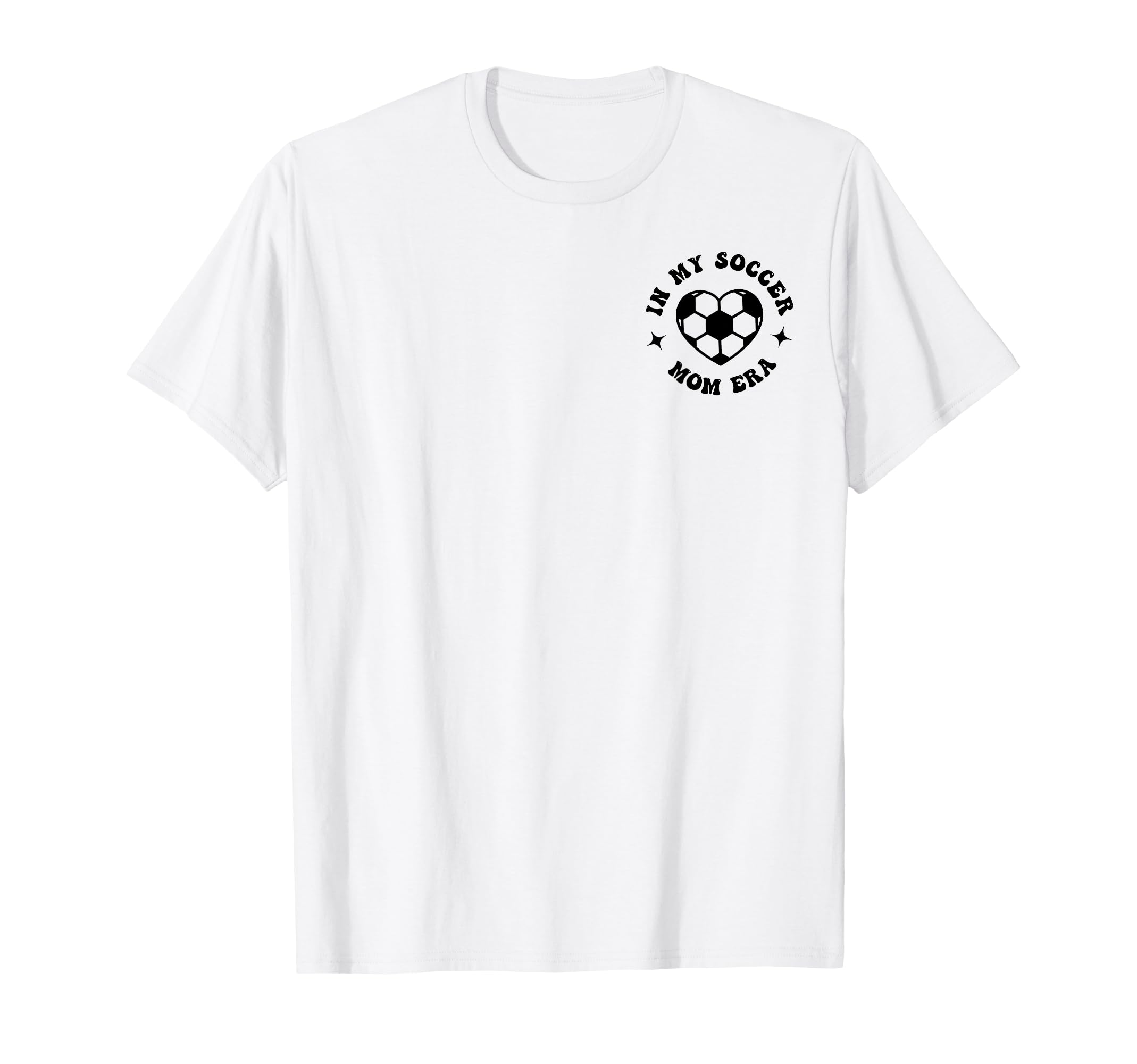 My Soccer Mom Era Sports Mom Mama Sweatshirt - Minimalist Print Men Women - T-Shirt, Sweatshirt, Hoodie