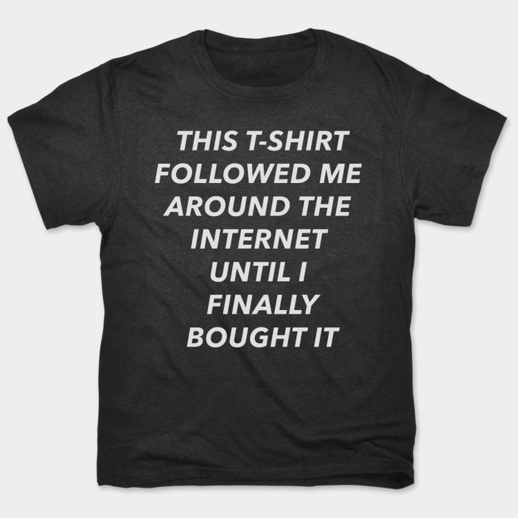 This Followed Me - Adult & Kids T-Shirts, Sweatshirts & Hoodies apparel design preview 1