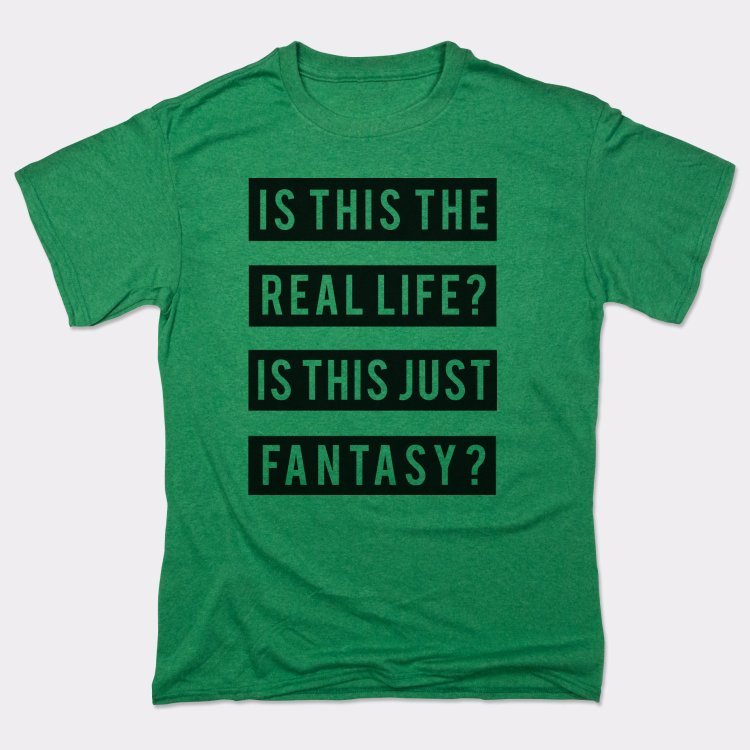 Real Life Or Fantasy? - Adult & Kids T-Shirts, Sweatshirts & Hoodies apparel design preview 1