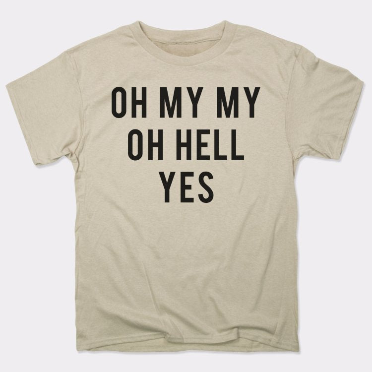 Oh My - Adult & Kids T-Shirts, Sweatshirts & Hoodies apparel design preview 1