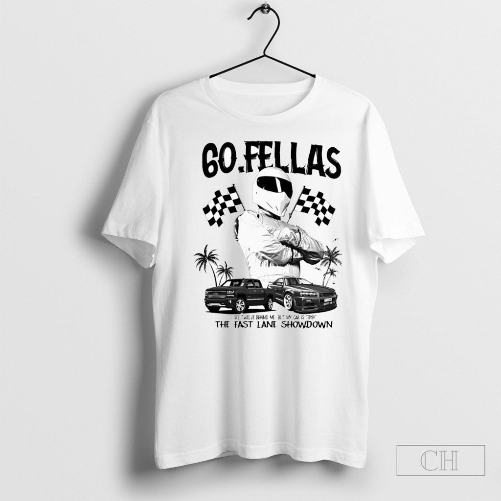 60 Fellas I See Twelve Behind Me But My Car Is Tipsy - Adult & Kids T-Shirts, Sweatshirts & Hoodies apparel design preview 1