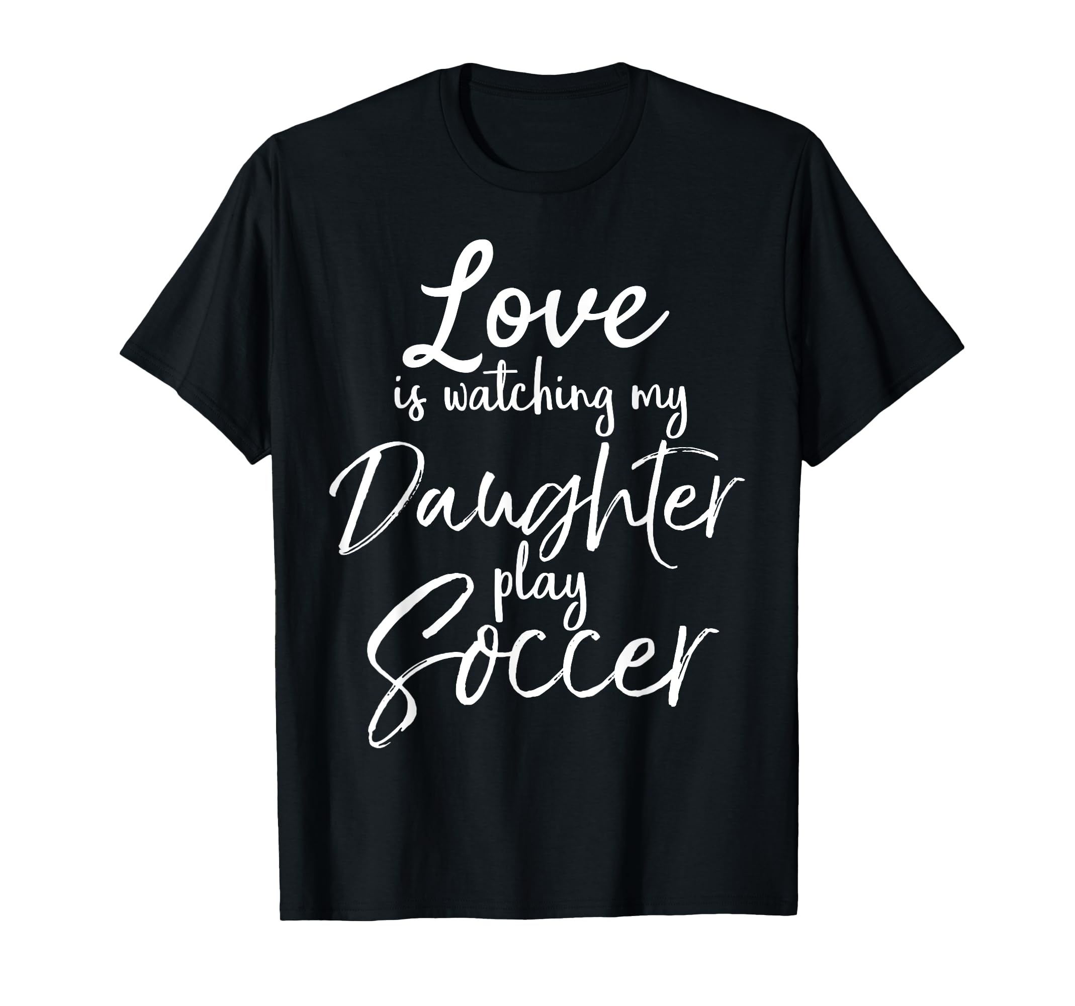 Dad Soccer Mom Gift Love Is Watching T-Shirt - Aesthetic Graphic Men Women - T-Shirt, Sweatshirt, Hoodie