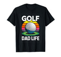 Golf Dad Life Sunset Funny Fathers T-Shirt - Fun Novelty Design for Adults - T-Shirt, Sweatshirt, Hoodie