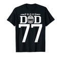 Custom Number 77 Proud Football Dad T-Shirt - Aesthetic Graphic Men Women - T-Shirt, Sweatshirt, Hoodie