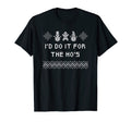 Id Do It Hos Dad Jokes Punchline T-Shirt - Custom Art Print for Adults - T-Shirt, Sweatshirt, Hoodie