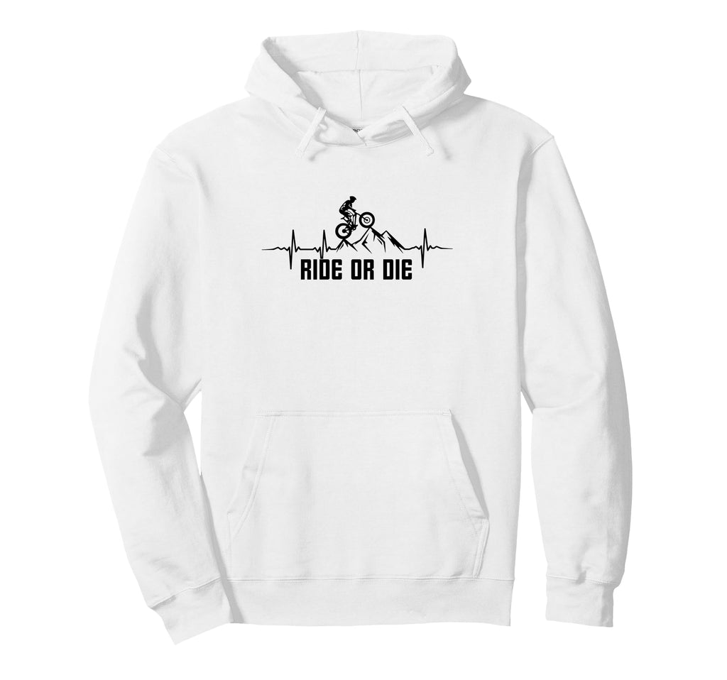 Ride Or Die Cycling Sport Mtb Mountain Hoodie - Unique Graphic Men Women - T-Shirt, Sweatshirt, Hoodie