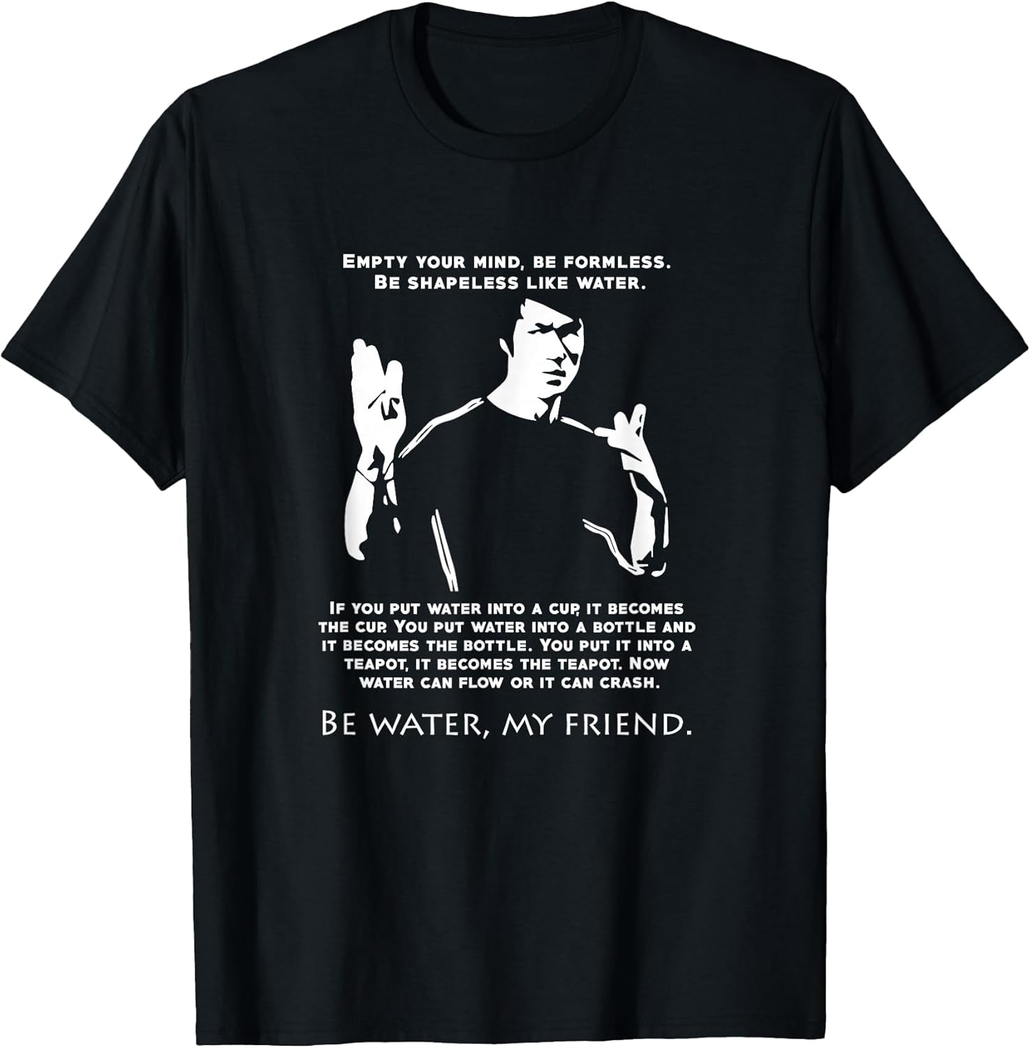 Be Like Water Love Inspirational Quote martial arts - Adult & Kids T-Shirts, Sweatshirts & Hoodies apparel design preview 1