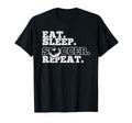Eat Sleep Soccer Repeat T-Shirt - Unique Graphic for Adults - T-Shirt, Sweatshirt, Hoodie
