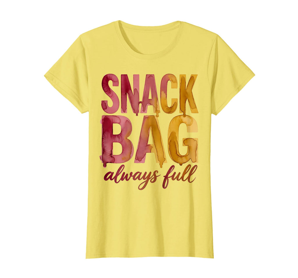 Soccer Mom Snack Bag Always Full T-Shirt - Fun Novelty Design Men Women - T-Shirt, Sweatshirt, Hoodie