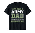 Proud Army Dad Protect Son T Shirts T-Shirt - Unique Graphic Unisex - T-Shirt, Sweatshirt, Hoodie