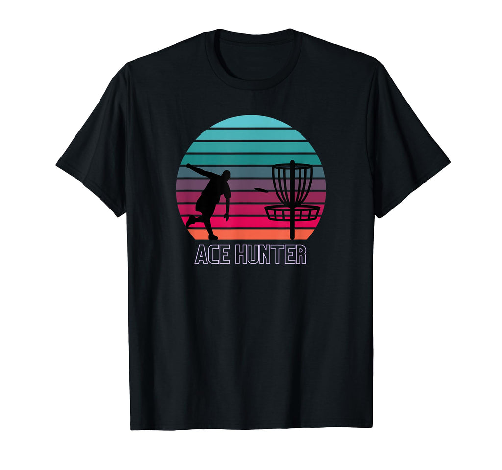 Ace Hunter Disc Golf Frisbee Golfer Gift T-Shirt - Minimalist Print Unisex - T-Shirt, Sweatshirt, Hoodie