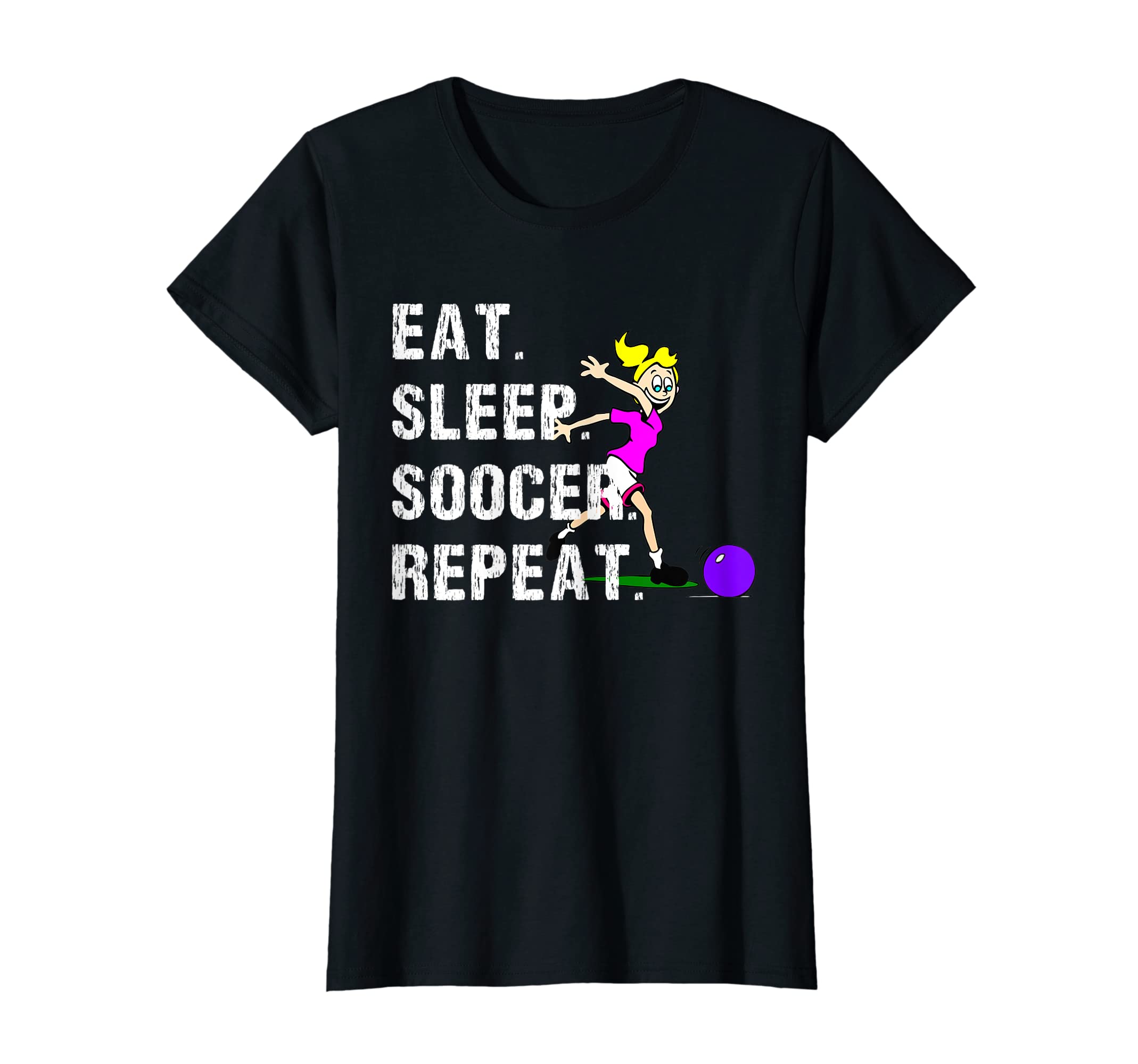 Eat Sleep Soccer Repeat Soccer Funny Gift T-Shirt - Graphic Print Men Women - T-Shirt, Sweatshirt, Hoodie