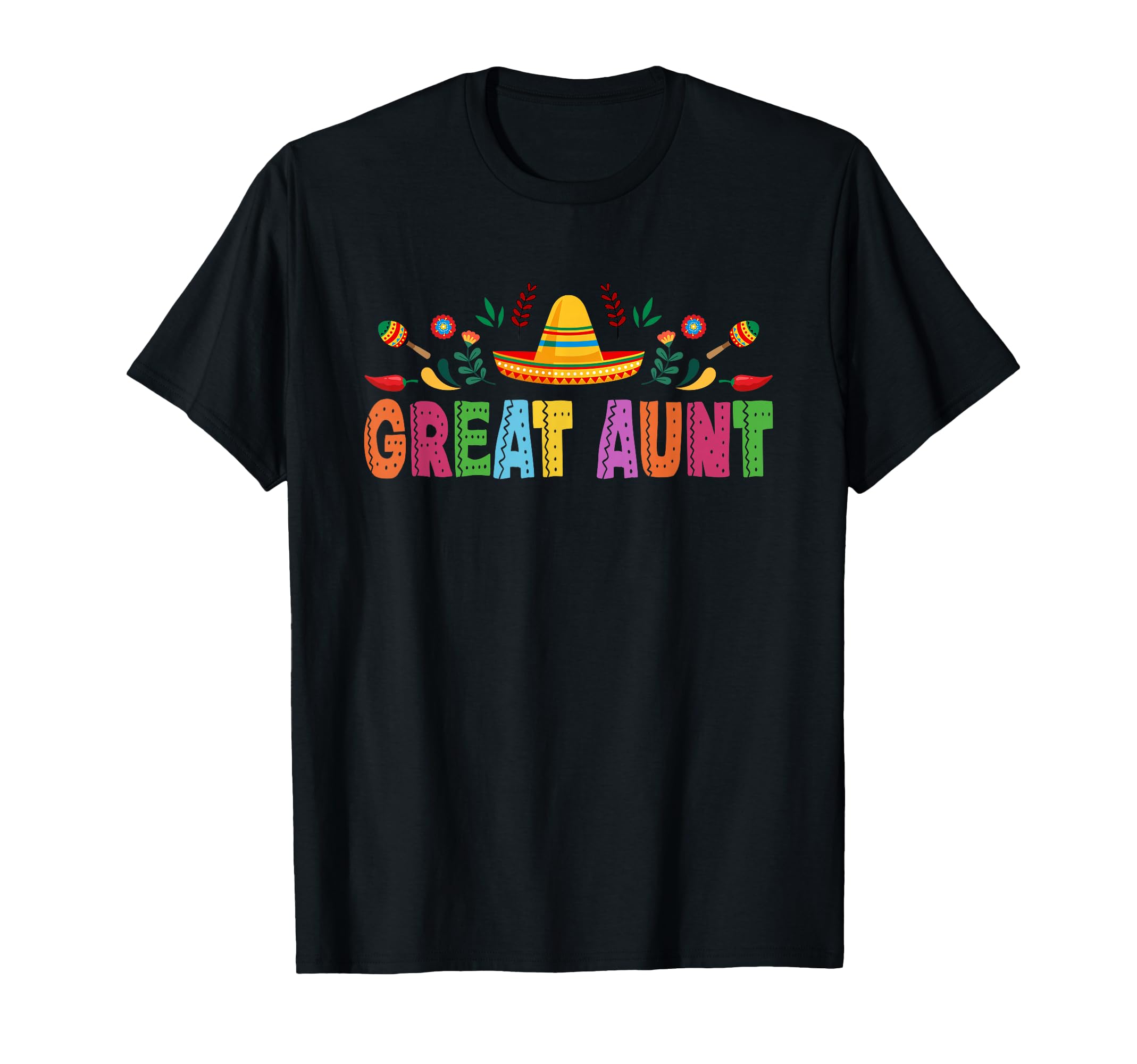 Great Aunt Mexican Fiesta Bday Party T-Shirt - Minimalist Print Men Women - T-Shirt, Sweatshirt, Hoodie