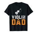 Violin Dad Musician Orchestra Teacher T-Shirt - Unique Graphic Unisex - T-Shirt, Sweatshirt, Hoodie