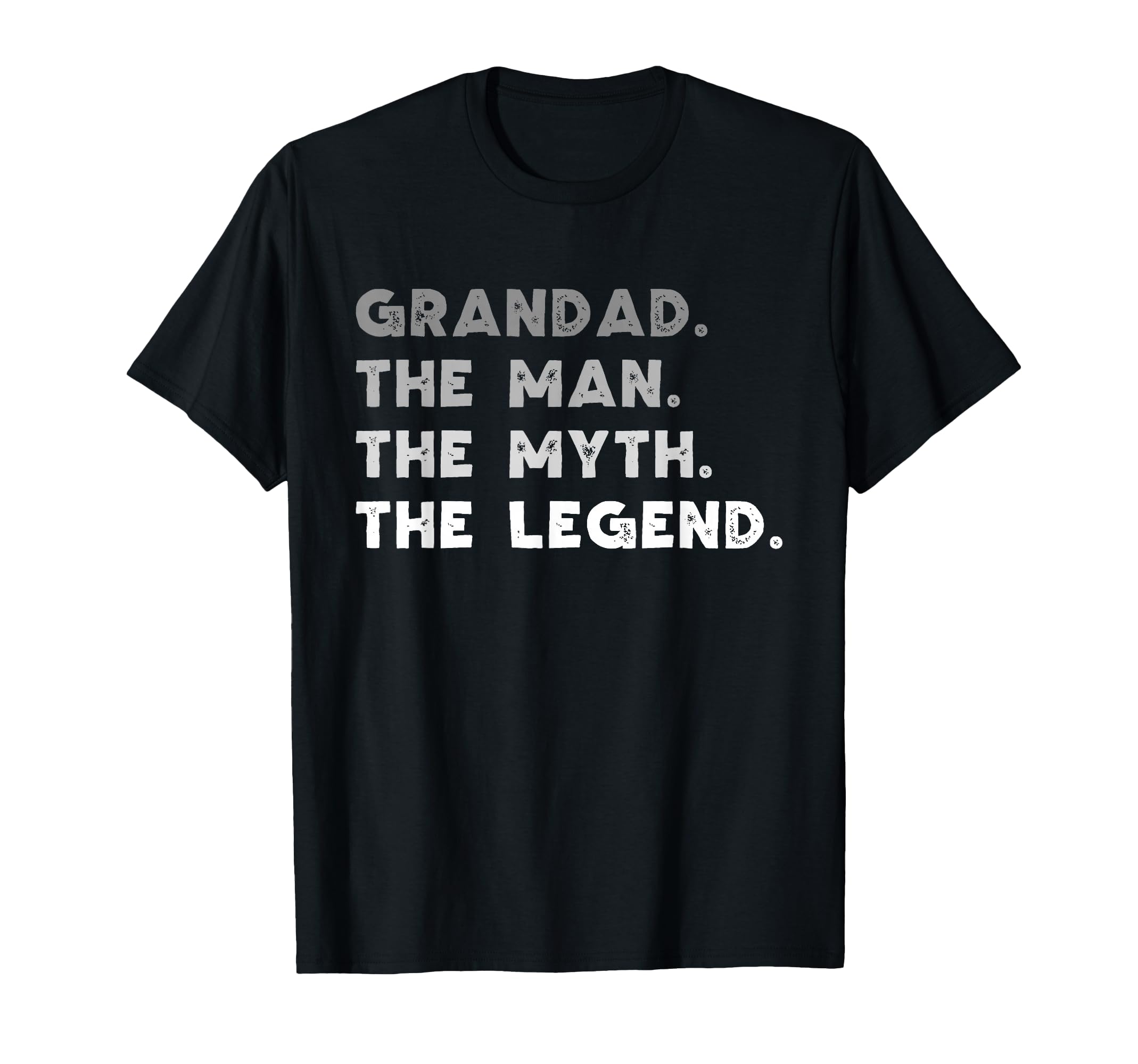 Grandad Myth Legend Funny T-Shirt - Fun Novelty Design Men Women - T-Shirt, Sweatshirt, Hoodie