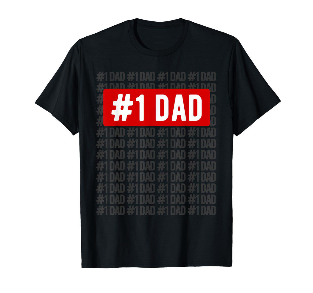 Number One Dad Number 1 Dad T-Shirt - Aesthetic Graphic Men Women - T-Shirt, Sweatshirt, Hoodie