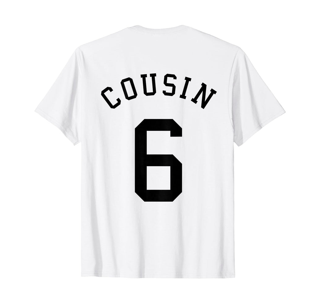 Cousin Team Uniform 6 Handball T-Shirt - Casual Everyday Wear for Adults - T-Shirt, Sweatshirt, Hoodie