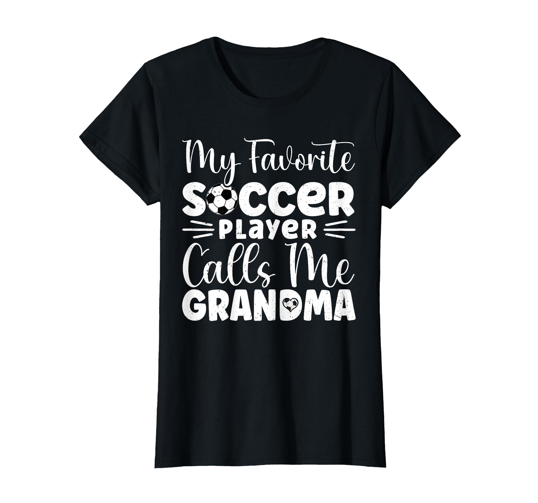 My Favorite Soccer Player Calls Me T-Shirt - Fun Novelty Design Unisex - T-Shirt, Sweatshirt, Hoodie