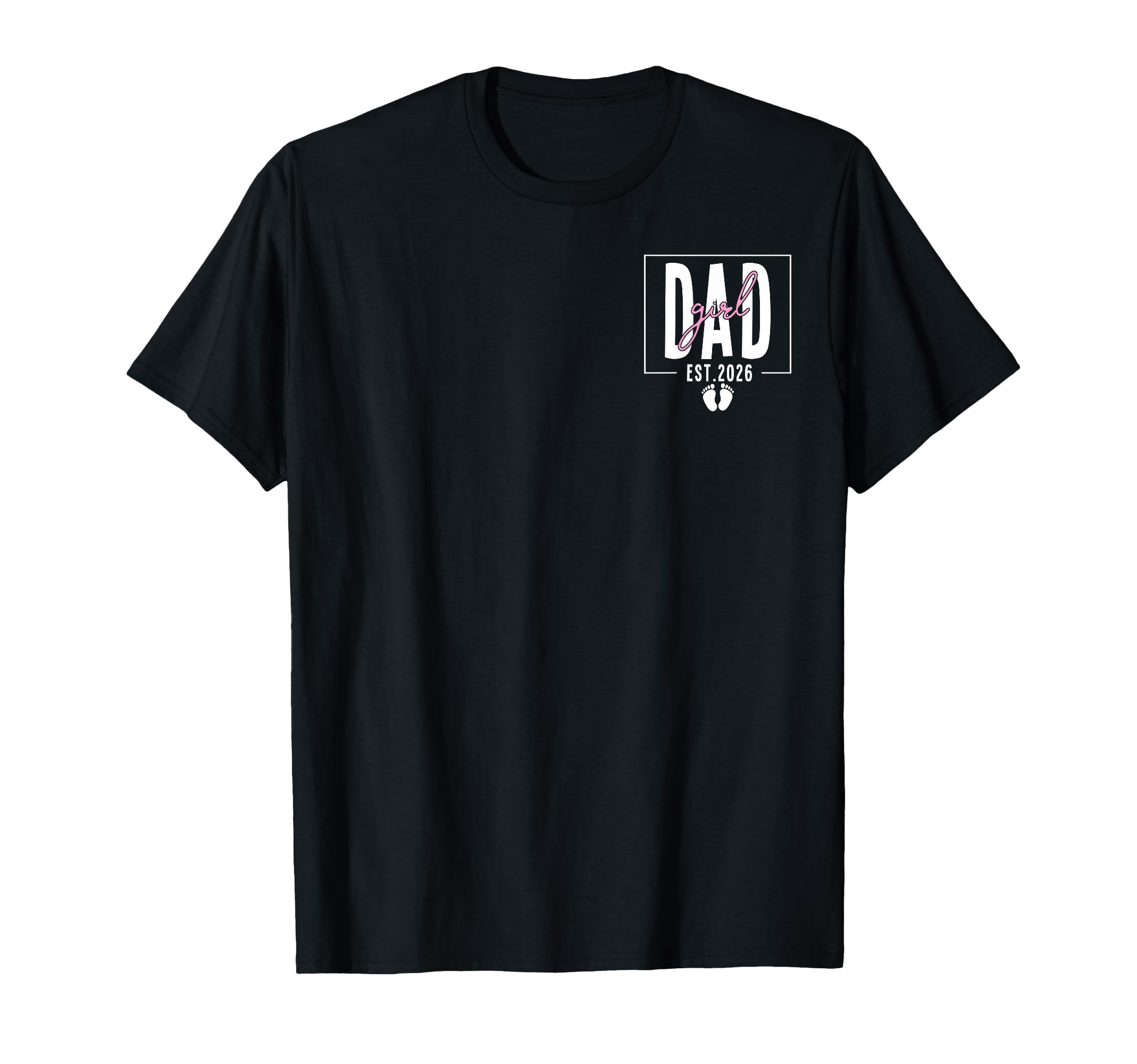 Soon To Be Daddy 2026 First Time Dad To Be T-Shirt - Unique Graphic Unisex - T-Shirt, Sweatshirt, Hoodie