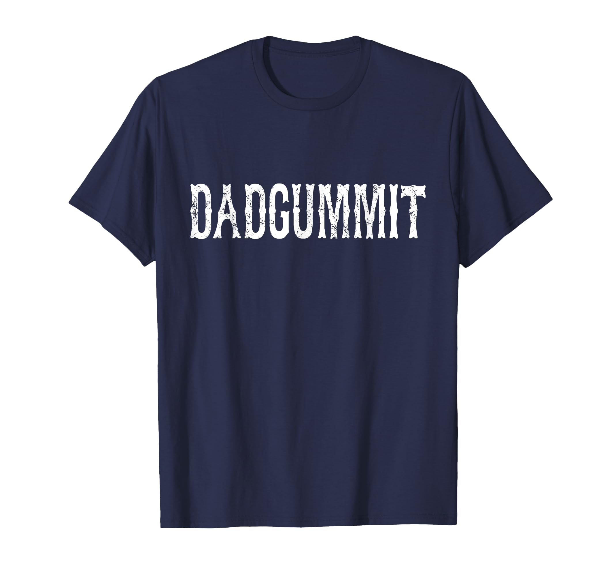 Dadgummit Funny South Football Old T-Shirt - Unique Graphic for Adults - T-Shirt, Sweatshirt, Hoodie
