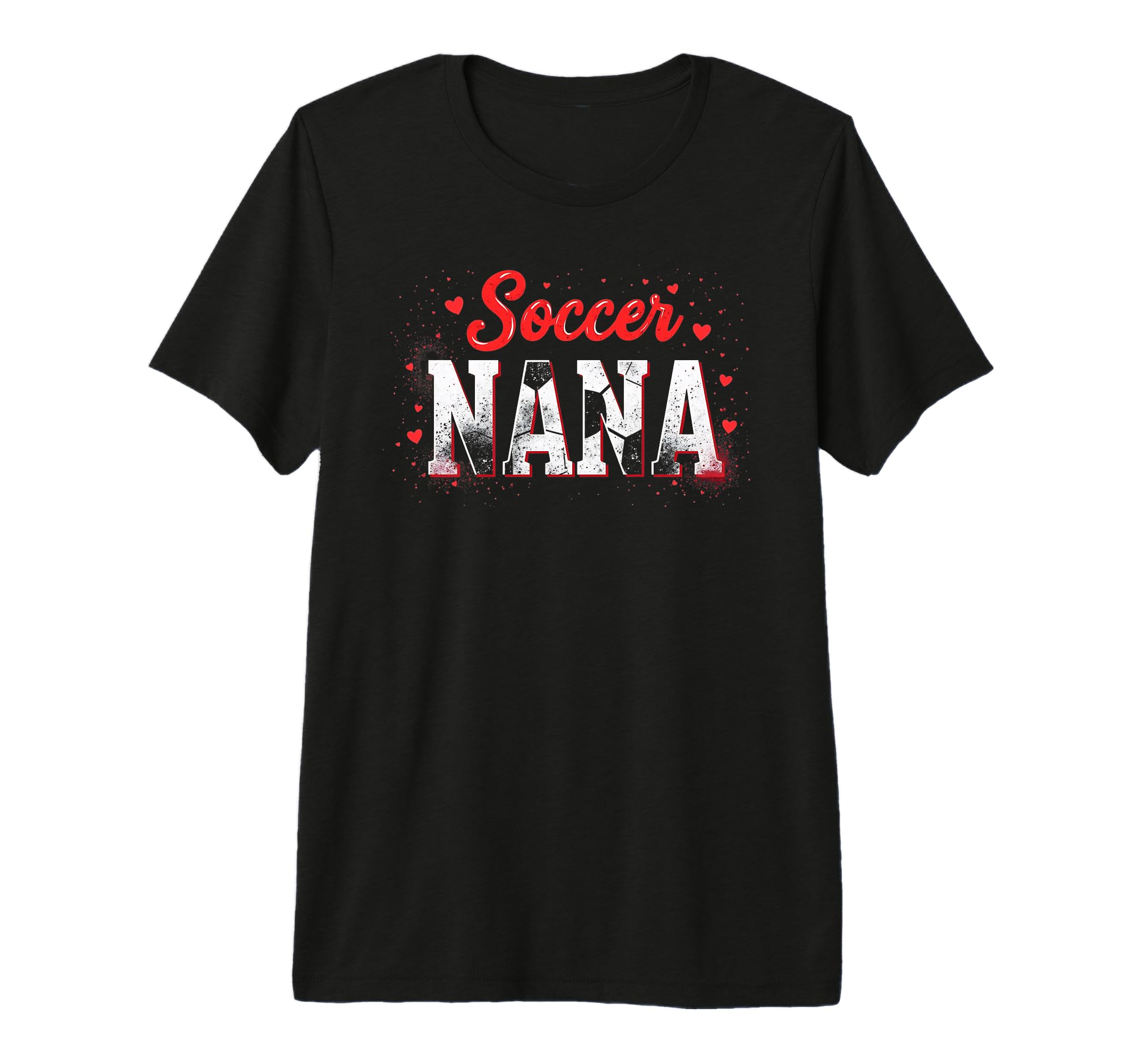 Proud Soccer Nana Funny Grandma Lover T-Shirt - Novelty Apparel for Adults - T-Shirt, Sweatshirt, Hoodie